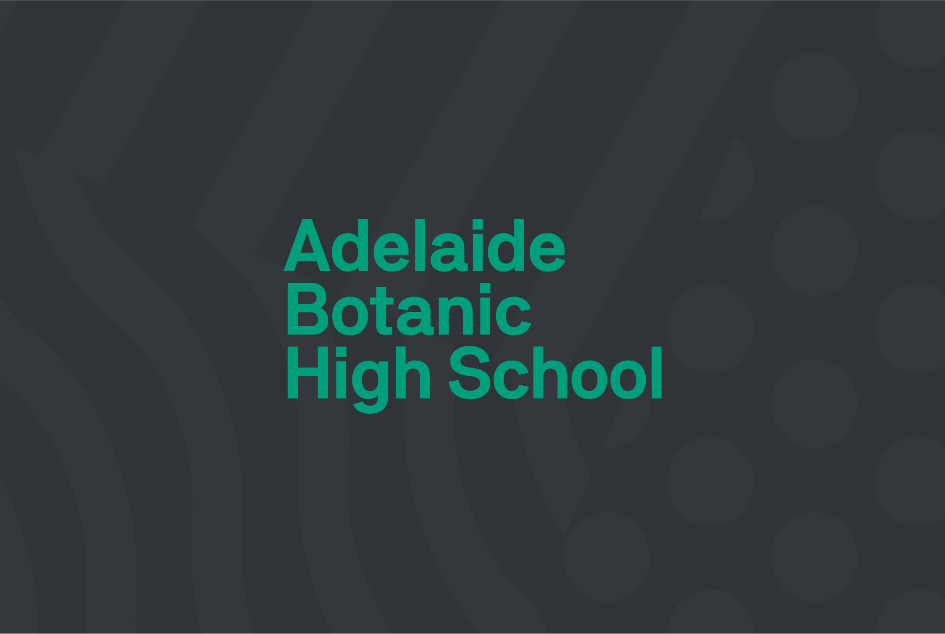 Adelaide Botanic High School